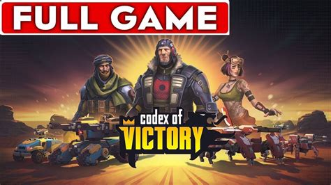 Codex Of Victory Walkthrough