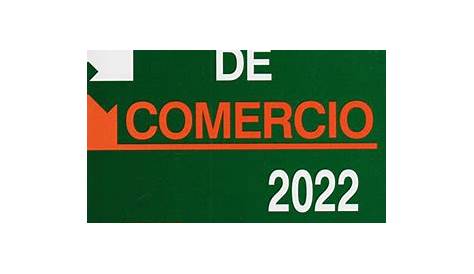 Librería Morelos | CODIGO DE COMERCIO 2022