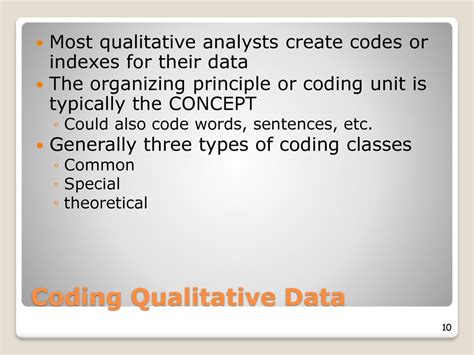 coding for qualitative data is unique in that the organizing principle is