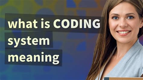 coding system meaning