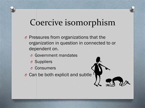 coercive isomorphism meaning