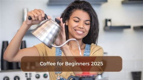 Coffee Brands For Beginners