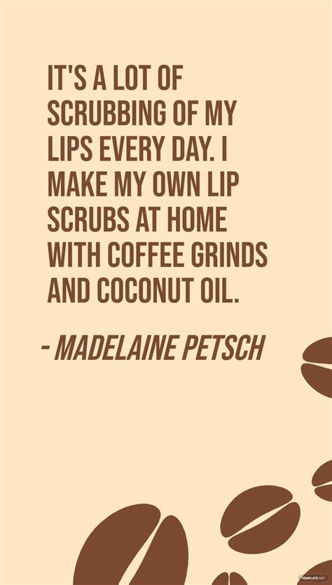 Coffee Lips Quotes