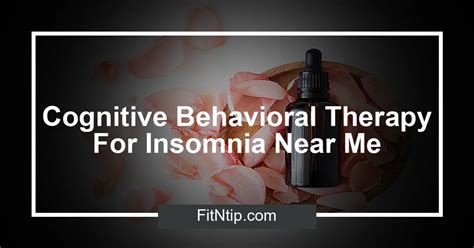 cognitive behavioral therapy insomnia near me