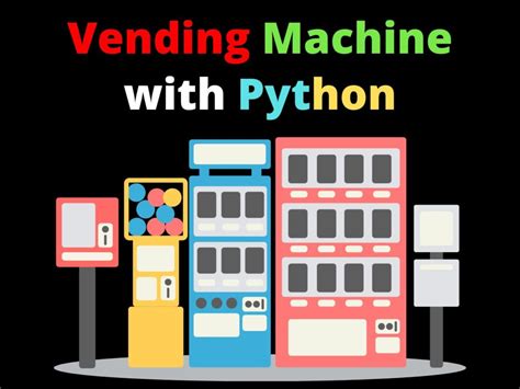 Coin Vending Machine Python