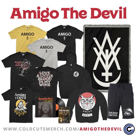 Cold Cuts Merch Amigo The Devil