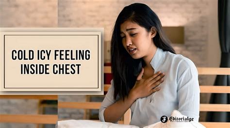 Understanding the Sudden Cold Feeling in Chest Causes