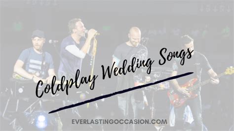 15+ Coldplay Wedding Songs