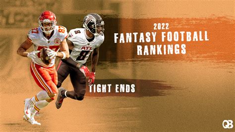 College Fantasy Football TE Rankings 2022 Top tight ends, sleepers to