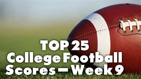 college football week 9 scores