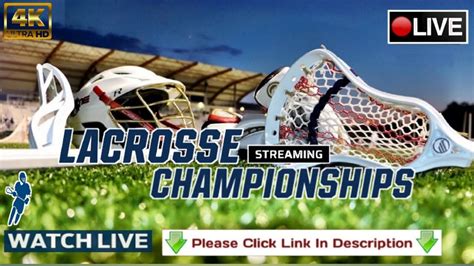 college lacrosse live streaming