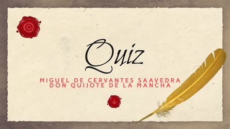 collegeboard miguel de cervantes quiz