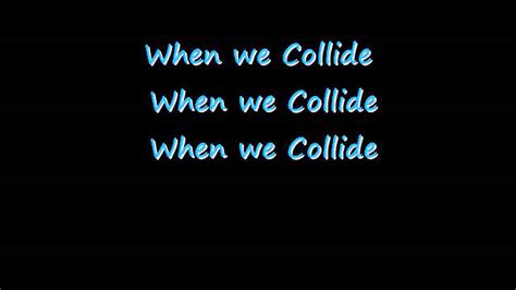 collide lyrics meaning of song