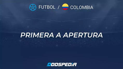 colombia primera a apertura predictions