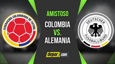 colombia vs alemania en vivo streaming