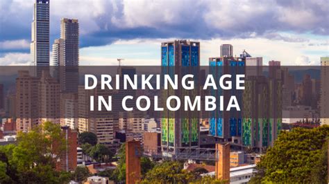 colombian drinking age