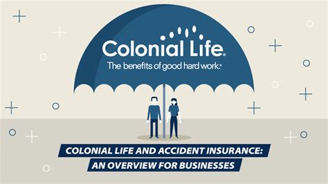 colonial life and benefits
