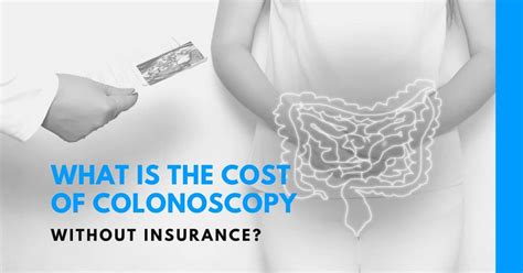 colonoscopy cost without insurance