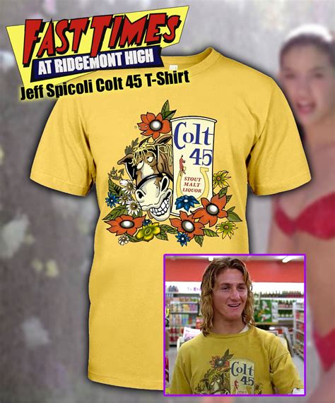 colt 45 t shirt jeff spicoli