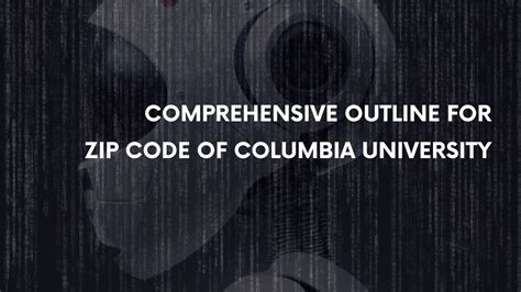 columbia university address zip code