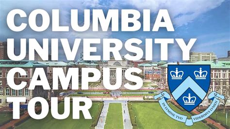 columbia university campus tour schedule