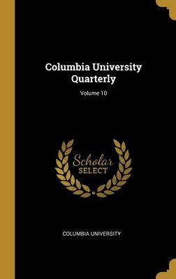 columbia university quarterly reports