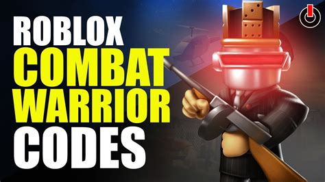 combat warrior codes roblox
