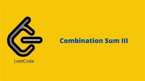 combination sum iii leetcode solution
