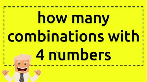 Combinations Of 4 Numbers 0-9