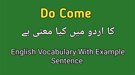 come down meaning in urdu with example