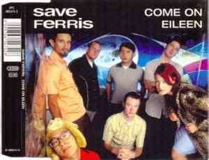 come on eileen save ferris