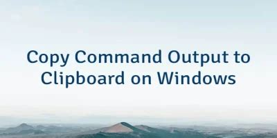 Command Line Copy File To Clipboard