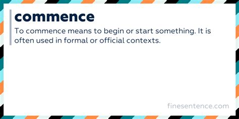 Commence Explained: Definition & Examples