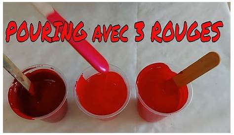 Comment Faire Du Rouge Peinture Acrylique En