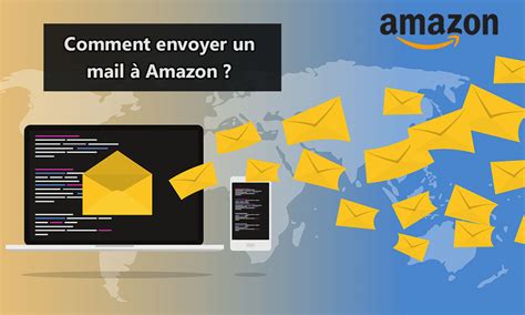 Comment envoyer un email à Amazon 15 étapes
