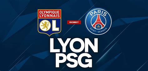 comment regarder psg lyon en direct