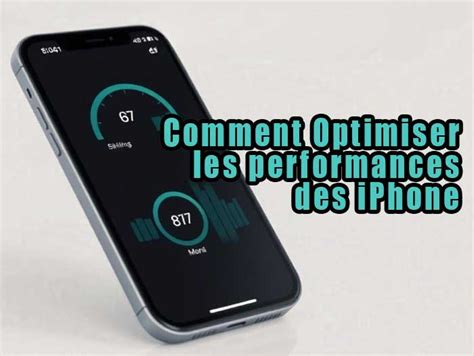 Comment optimiser son iPhone 8 ?