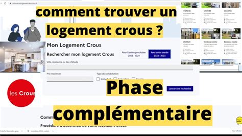 comment trouver un logement crous ? choix de logements, phase complémentaire de demande de