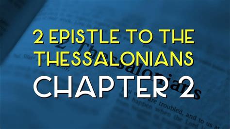 2 Thessalonians Reading & Commentary YouTube