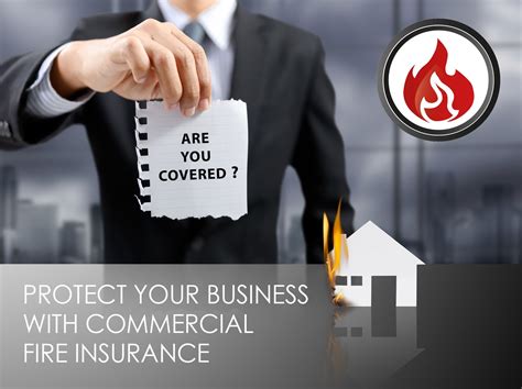Commercial Fire Insurance: Protecting Your Business In 2023
