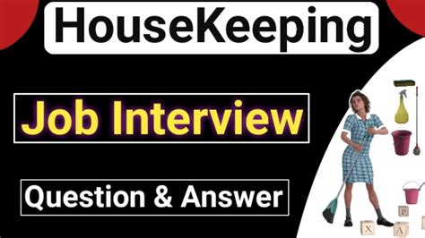 common interview questions and answers for housekeeping