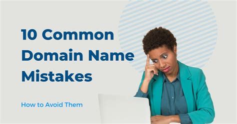 Common Mistakes to Avoid When Purchasing a Domain Name