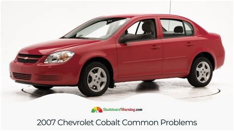 Common Problems With 2007 Chevy Cobalt
