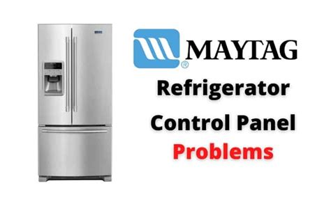 Common Problems With Maytag Refrigerators
