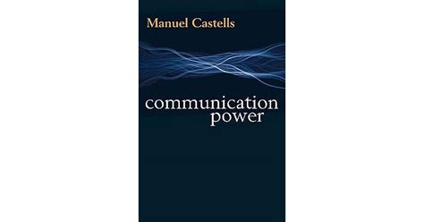 communication power manuel castells pdf c6209c8e7