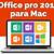 como descargar office 2016 para mac gratis