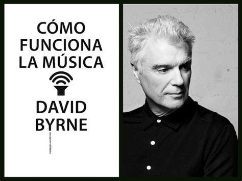 Libro. COMO FUNCIONA LA MÚSICA David Byrne Tienda Teatral