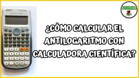 How Do You Do Antilog On A Scientific Calculator? The 20 New Answer