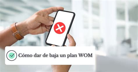 como cancelar plan wom