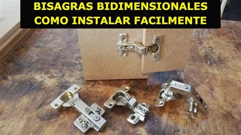 Como Colocar Bisagras Bidimensionales